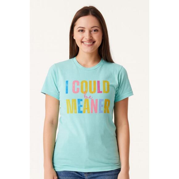Tultex I Could Be Meaner Graphic Tee Aqua Blue Pastel Bold Print Sz Small NEW - Picture 1 of 5